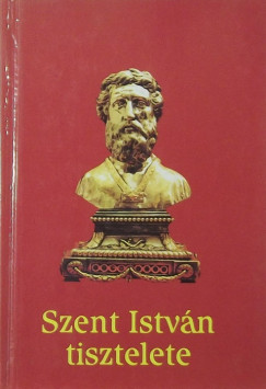 Trk Jzsef - Szent Istvn tisztelete