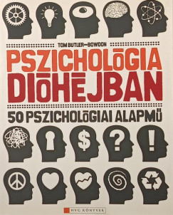 Tom Butler-Bowdon - Pszichológia dióhéjban