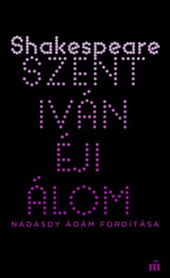 William Shakespeare - Szentivnji lom