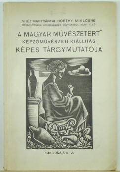 "A Magyar mvszetrt" kpzmvszeti killts kpes trgymutatja