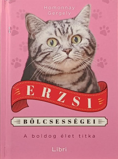 Homonnay Gergely - Erzsi bölcsességei