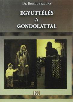 Borsos Szabolcs - Egyttls a gondolattal