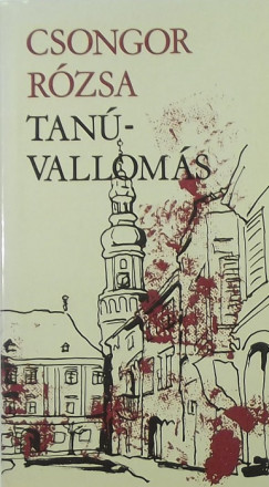 Csongor Rzsa - Tanvalloms
