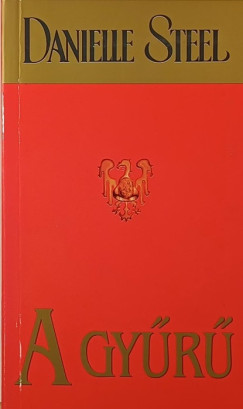 Danielle Steel - A gyűrű