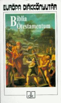 Gerencsr Zsigmond  (Vl.) - Biblia - testamentum