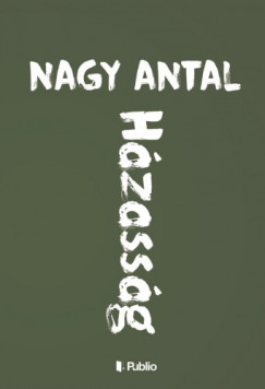 Nagy Antal - Hzassg