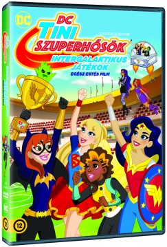 Aranovich Hamilton Cecilia - Tini Szuperhősök - Intergalaktikus Játékok - DVD