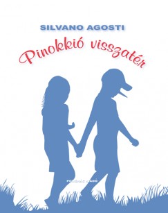 Silvano Agosti - Pinokkió visszatér