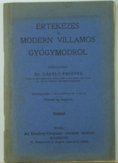 rtekezs a modern villamos gygymdrl