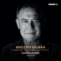 Mikszth Klmn - Gspr Sndor - Novellk - Hangosknyv