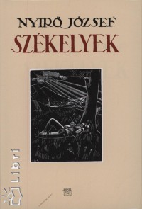 Nyir Jzsef - Szkelyek