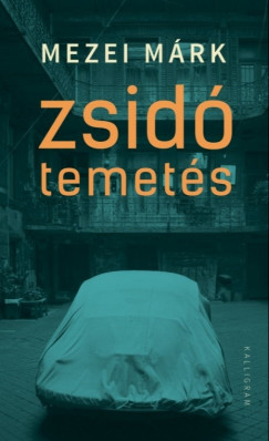 Mezei Mrk - Zsid temets