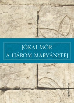 Jkai Mr - A hrom mrvnyfej