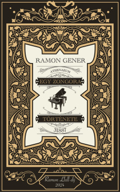Ramon Gener - Egy zongora trtnete - 31887