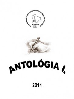 SZEGLET Irodalmi Trsasg - SZEGLET Antolgia 1
