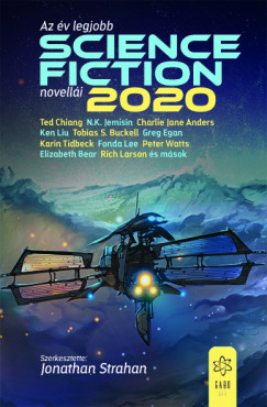 Jonathan Strahan  (Szerk.) - Az v legjobb science fiction novelli 2020
