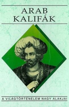 Benke Jzsef - Arab kalifk