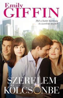 Emily Giffin - Szerelem klcsnbe