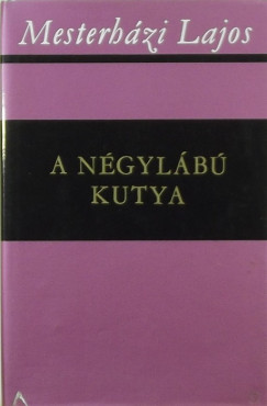 Mesterházi Lajos - A négylábú kutya