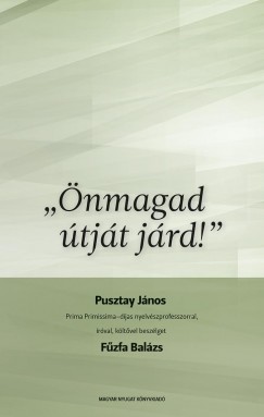 Fzfa Balzs - "nmagad tjt jrd!"