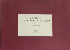 Benk Lornd - Deme Lszl - Imre Samu - Klmn Bla - A Magyar Nyelvjrsok Atlasza I.