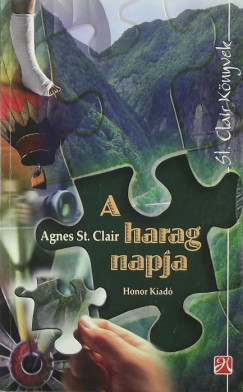 Agnes St. Clair - A harag napja
