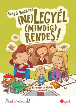 Szab Borbla - (Ne) legyl (mindig) rendes!