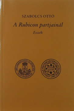 Dr. Szabolcs Ott - A Rubicon partjainl
