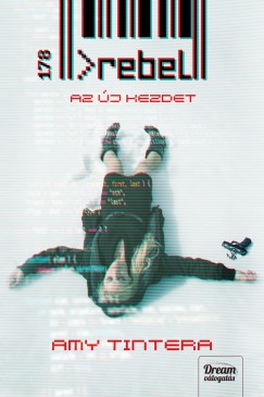 Amy Tintera - Rebel - Az j kezdet