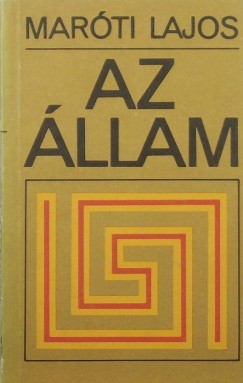 Marti Lajos - Az llam