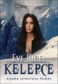 Eve Rigel - Kelepce