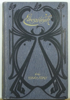Br Etvs Jzsef - Elbeszlsek