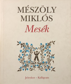 Mszly Mikls - Mesk