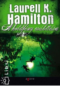 Laurell K. Hamilton - A holdfny csbtsa