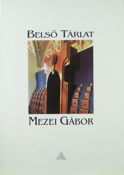 Mezei Sndor - Bels trlat