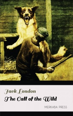 Jack London - The Call of the Wild