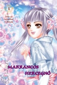 I-Huan - Makrancos hercegn 1.