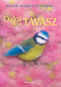 Zombori-Horvth Andrea - Dalol a tavasz