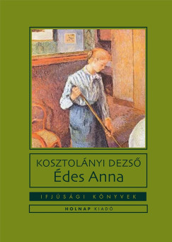 Kosztolnyi Dezs - des Anna