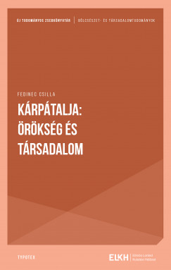 Fedinec Csilla - Krptalja: rksg s trsadalom