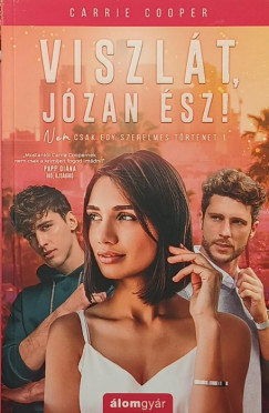 Carrie Cooper - Viszlát, józan ész!