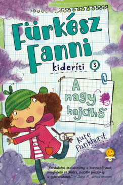 Kate Pankhurst - A nagy hajcih