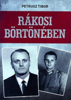 Petrusz Tibor - Rkosi brtnben