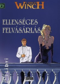 Jean Van Hamme - Largo Winch - Ellensges felvsrls
