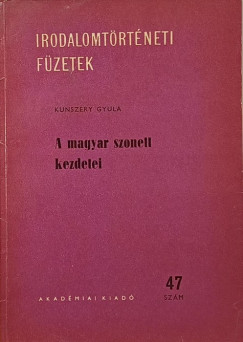 Kunszery Gyula - A magyar szonett kezdetei