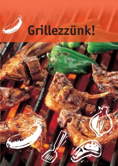 Szsz Terzia  (Szerk.) - Grillezznk!