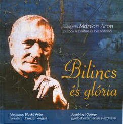 Mrton ron - Blask Pter - Bilincs s glria - vlogats Mrton ron pspk rsaibl s beszdeibl