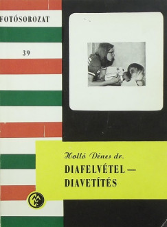 Holl Dnes - Diafelvtel - diavetts