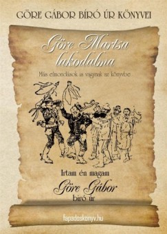 Grdonyi Gza - Gre Gbor Br r knyvei: 6. Gre Martsa lakodalma