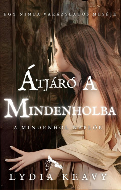 Lydia Keavy - tjr a Mindenholba